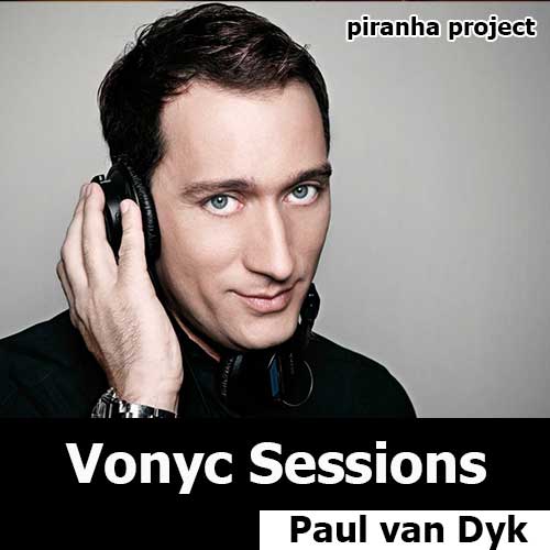 Paul van Dyk - Vonyc Sessions (23.05.2015)